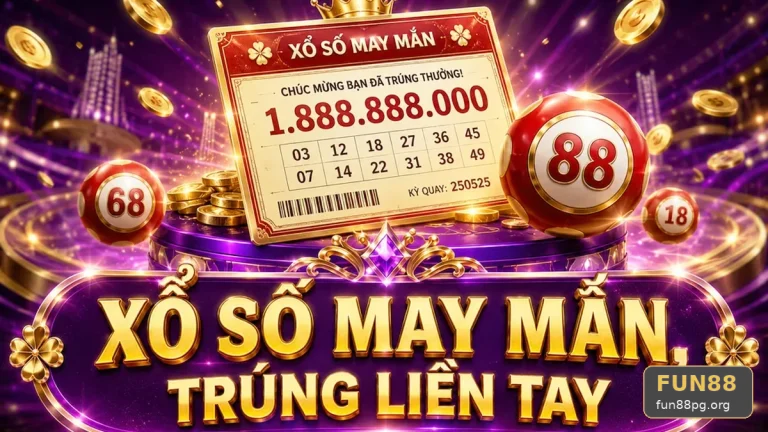 Lúc Mua Vé Số Đến Khi Dò Xong: Chuỗi Kiểm Tra Kết Quả Tại FUN88